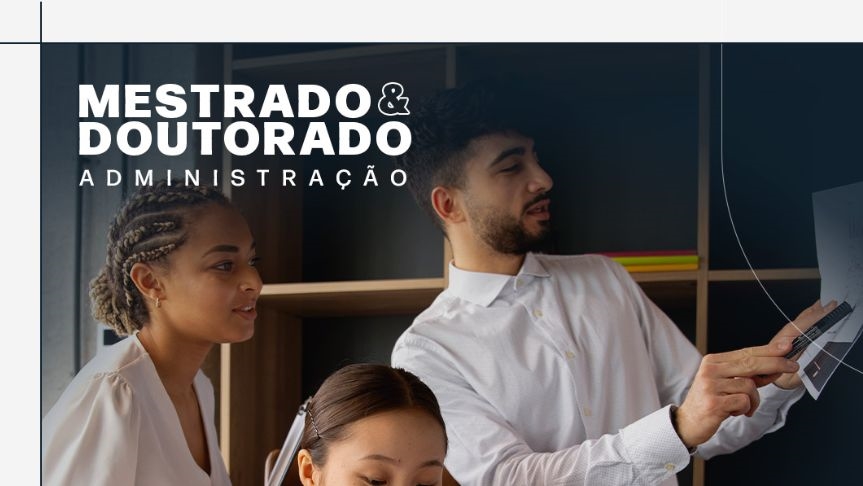 FEI abre inscrições para Mestrado e Doutorado em Administração